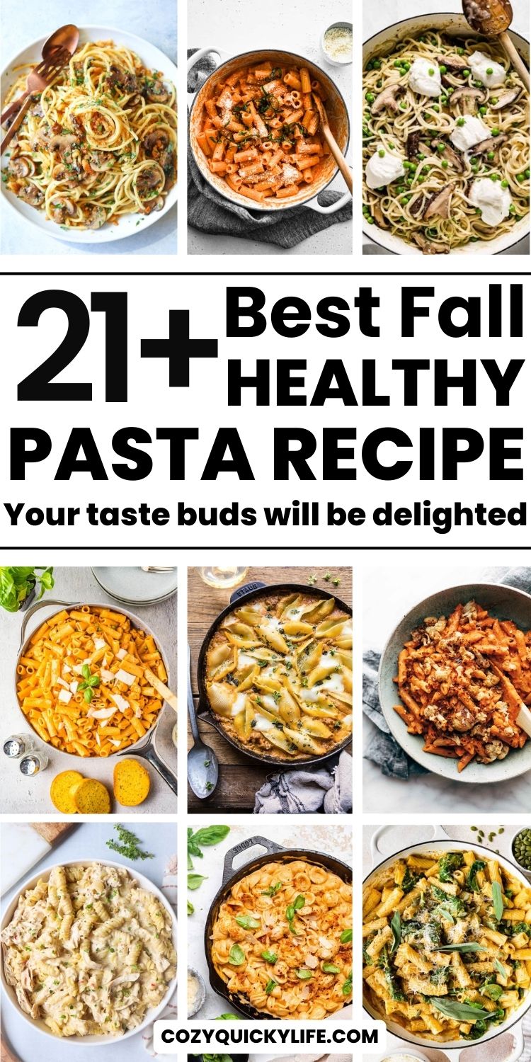 21+ Best Fall Pasta Recipes to Warm Up Your Autumn Nights