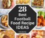 27+ Best Football Food Recipe Ideas Every Fan Wants To Try This Game Day