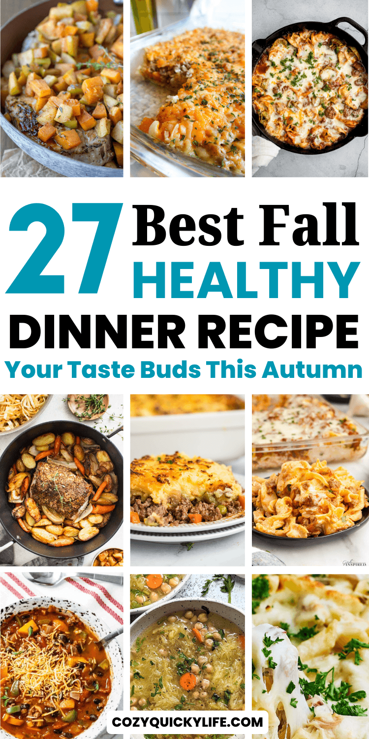 27 Best Healthy Fall Dinner Recipes