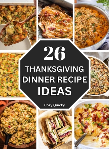 26 Thanksgiving Dinner Recipe Ideas